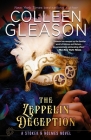 The Zeppelin Deception: A Stoker & Holmes Book By Colleen Gleason Cover Image