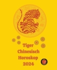 Tiger Chinesisch Horoskop 2024 Cover Image