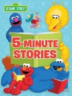 Sesame Street 5-Minute Stories (Sesame Street) Cover Image