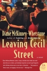 Leaving Cecil Street: A Novel By Diane McKinney-Whetstone Cover Image