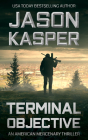 Terminal Objective: A David Rivers Thriller By Jason Kasper Cover Image
