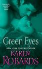 Green Eyes By Karen Robards Cover Image