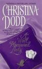 A Well Pleasured Lady: Well Pleasured #2 (Well Pleasured Series #1) By Christina Dodd Cover Image