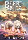 The Keepers of the Keys (Bears of the Ice #3) By Kathryn Lasky Cover Image