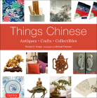 Things Chinese: Antiques, Crafts, Collectibles Cover Image
