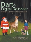 Dart the Digital Reindeer: Santa's Partner in the Cyber World Cover Image