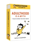 Sarah's Scribbles 2022 Deluxe Day-to-Day Calendar: Adulthood Is a Myth Cover Image
