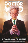 Doctor Who: The Twelfth Doctor: Time Trials Vol. 3: A Confusion of Angels Cover Image