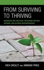 From Surviving to Thriving: Resources and Practical Strategies for New, Aspiring, and Veteran Superintendents Cover Image