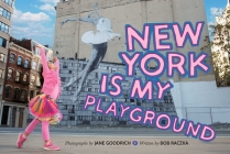 New York Is My Playground Cover Image