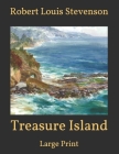 Treasure Island: Large Print Cover Image