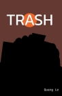 Trash By Quang Le Cover Image