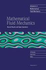 Mathematical Fluid Mechanics: Recent Results and Open Questions (Advances in Mathematical Fluid Mechanics) Cover Image