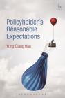 Policyholder's Reasonable Expectations Cover Image