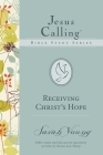 Receiving Christ's Hope (Jesus Calling Bible Studies) Cover Image