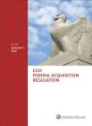 Federal Acquisition Regulation (Far): As of 1/2015 By Wolters Kluwer Law and Business Attorney Cover Image