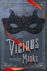 These Vicious Masks By Tarun Shanker, Kelly Zekas Cover Image