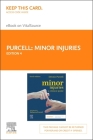 Minor Injuries - Elsevier eBook on Vitalsource (Retail Access Card): A Clinical Guide Cover Image