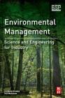 Environmental Management: Science and Engineering for Industry Cover Image
