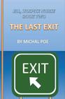 Jill - Hospice Nurse, Book Two: Last Exit By Michal Poe Cover Image