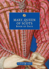 Mary, Queen of Scots Book of Days Cover Image