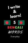 Notebook: I write and learn! 5 Bengali words everyday, 6