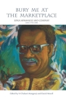 Bury Me at the Marketplace: Es'kia Mphahlele and Company Letters 1943–2006 Cover Image