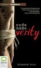Code Name Verity By Elizabeth Wein, Morven Christie (Read by), Lucy Gaskell (Read by) Cover Image