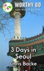 3 Days in Seoul Cover Image
