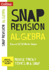 Collins Snap Revision – Algebra (for papers 1, 2 and 3): Edexcel GCSE Maths Higher By Collins UK Cover Image