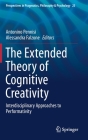 The Extended Theory of Cognitive Creativity: Interdisciplinary Approaches to Performativity (Perspectives in Pragmatics #23) Cover Image