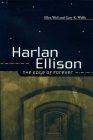 HARLAN ELLISON: THE EDGE OF FOREVER By ELLEN WEIL, GARY K. WOLFE Cover Image