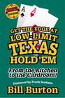 Get the Edge at Low-Limit Texas Hold'em: From the Kitchen to the Cardroom! (Scoblete Get-The-Edge) Cover Image