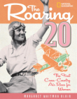 The Roaring Twenty (Direct Mail Edition): The First Cross-Country Air Race for Women Cover Image