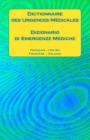 Dictionnaire des Urgences Médicales / Dizionario di Emergenze Mediche: Français - Italien / Francese - Italiano By Edita Ciglenecki Cover Image