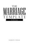 The Marriage Template: For This Cause By Samson Omale Cover Image