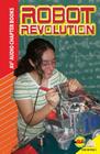 Robot Revolution (Av2 Audio Chapter Books) By Justin Reichman Cover Image