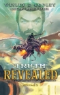 Truth Revealed Volume 2: From the Series of Beyond Worlds Cover Image