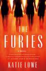 The Furies: A Novel By Katie Lowe Cover Image