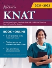 Kaplan Nursing School Entrance Exam Study Guide 2021-2022: KNAT Exam Prep Book with Practice Test Questions By Falgout Cover Image