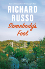 Somebody's Fool: A novel (North Bath Trilogy #3) Cover Image