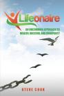 Lifeonaire: An Uncommon Approach to Wealth, Success, and Prosperity By Steve Cook Cover Image
