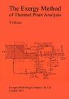 The Exergy Method of Thermal Plant Analysis By Tadeusz J. Kotas Cover Image