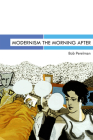 Modernism the Morning After (Modern and Contemporary Poetics) By Bob Perelman Cover Image
