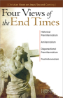 Four Views of the End Times: Christian Views on Jesus' Second Coming By Rose Publishing, Timothy Paul Jones Cover Image