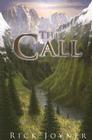 The Call By Rick Joyner Cover Image