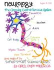 Neurology: The Amazing Central Nervous System By April Chloe Terrazas Cover Image
