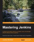 Mastering Jenkins By Jonathan McAllister Cover Image