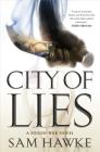 City of Lies: A Poison War Novel (The Poison Wars #1) Cover Image
