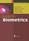 Guide to Biometrics (Springer Professional Computing) Cover Image